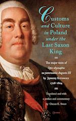 Customs and Culture in Poland under the Last Saxon King