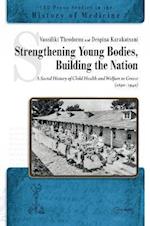 Strengthening Young Bodies, Building the Nation