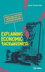Explaining Economic Backwardness