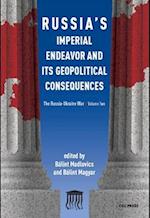 Russia. Imperial Endeavor and Geopolitical Consequences