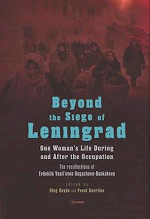 Beyond the Siege of Leningrad