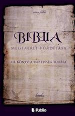 A Biblia Megtalált Fordítása III. Könyv