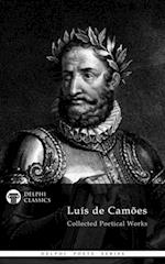 Delphi Collected Works of Luis de Camoes (Illustrated)