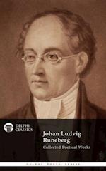 Delphi Collected Works of Johan Ludvig Runeberg (Illustrated)