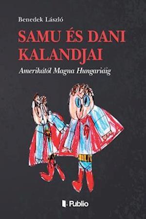 Samu És Dani Kalandjai