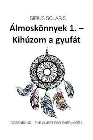 Álmoskönnyek 1.