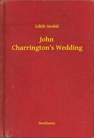 John Charrington's Wedding