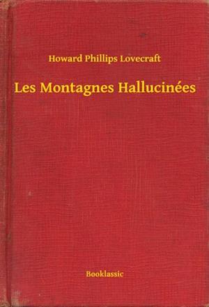 Les Montagnes Hallucinées