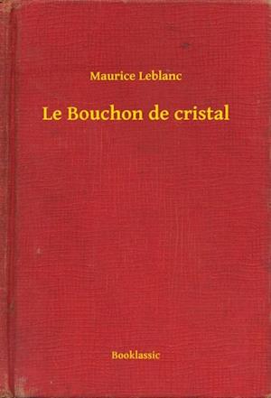 Le Bouchon de cristal