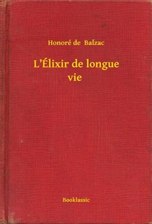 L’Élixir de longue vie