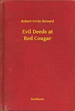 Evil Deeds at Red Cougar