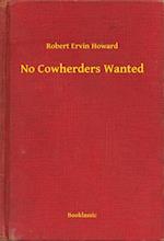 No Cowherders Wanted