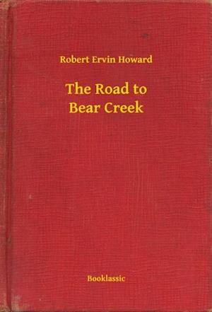 Road to Bear Creek