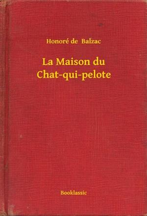 La Maison du Chat-qui-pelote