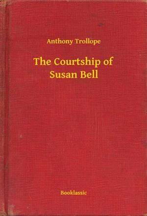 Courtship of Susan Bell