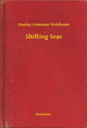 Shifting Seas