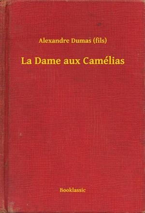 La Dame aux Camélias