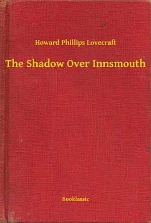 Shadow Over Innsmouth