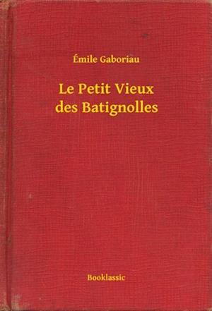 Le Petit Vieux des Batignolles