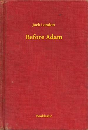 Before Adam