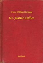 Mr. Justice Raffles