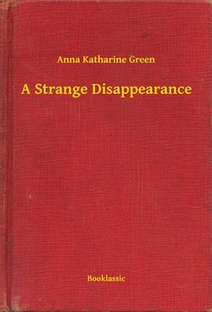 Strange Disappearance