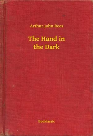 Hand in the Dark