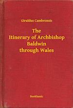Itinerary of Archbishop Baldwin through Wales