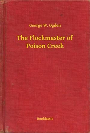 Flockmaster of Poison Creek