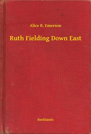 Ruth Fielding Down East