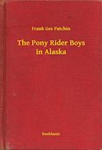 Pony Rider Boys in Alaska