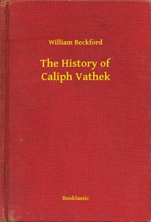 History of Caliph Vathek