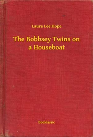 Bobbsey Twins on a Houseboat