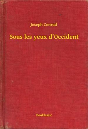 Sous les yeux d''Occident