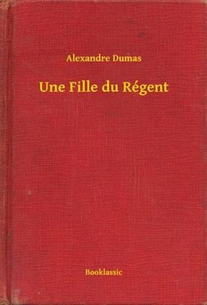 Une Fille du Régent