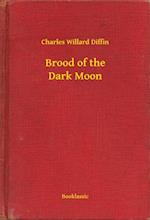 Brood of the Dark Moon