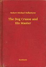 Dog Crusoe and His Master