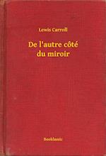 De l''autre côté du miroir