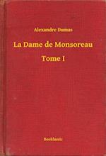 La Dame de Monsoreau - Tome I