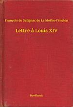 Lettre a Louis XIV