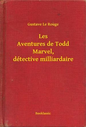 Les Aventures de Todd Marvel, détective milliardaire