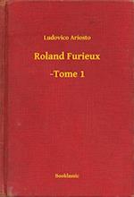 Roland Furieux - -Tome 1