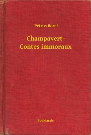 Champavert- Contes immoraux