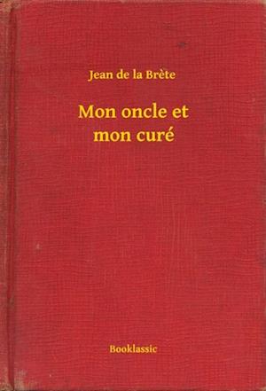 Mon oncle et mon curé