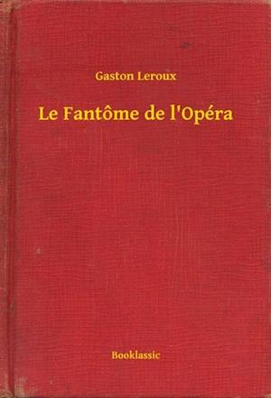 Le Fantôme de l''Opéra