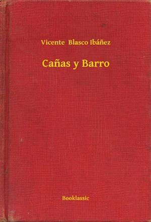 Canas y Barro