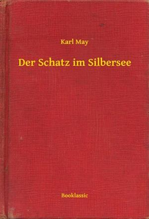 Der Schatz im Silbersee