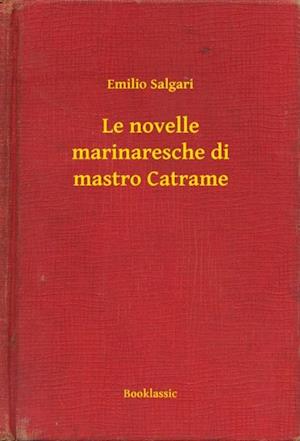 Le novelle marinaresche di mastro Catrame