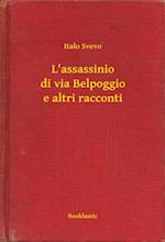 L''assassinio di via Belpoggio e altri racconti