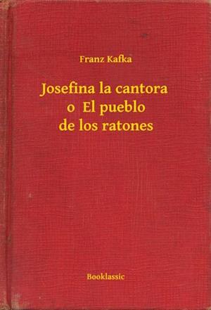 Josefina la cantora o  El pueblo de los ratones